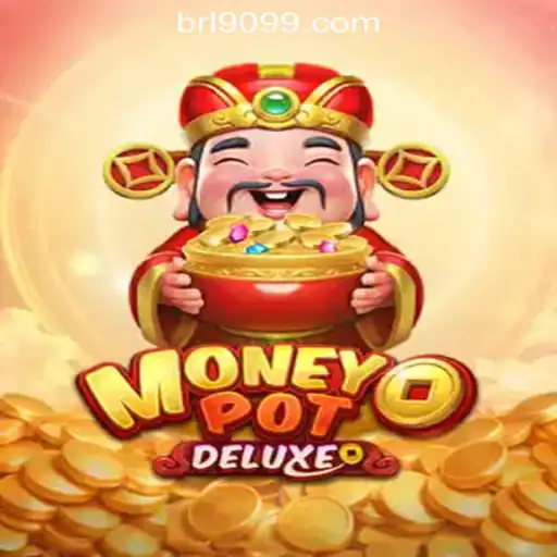 Exploring MoneyPotDELUXE: The Premier Slot Game by 9099.com Oficial Slots Brasil #1